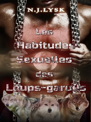 cover image of Les Habitudes Sexuelles des Loup-garous